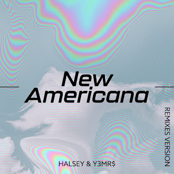 Y3Mr$ - New Americana (Remix)