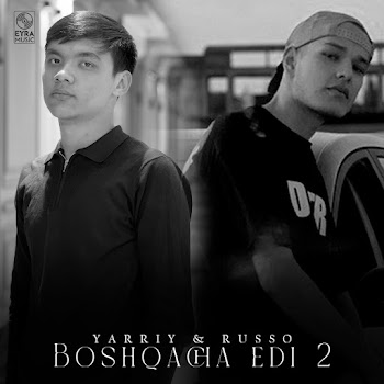 Yarriy & Russo - Boshqacha Edi 2