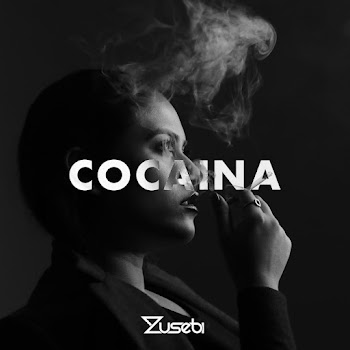 Zusebi - Cocaina